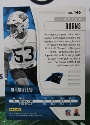 2019 PANINI ABSOLUTE BRIAN BURNS # 146 ROOKIE NFL CAROLINA PANTHERS GRIDIRON CARD