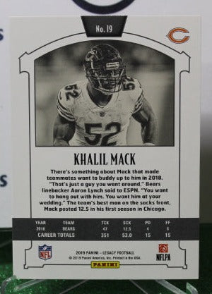 2019 PANINI LEGACY KHALIL MACK # 19 NFL CHICAGO BEARS GRIDIRON CARD