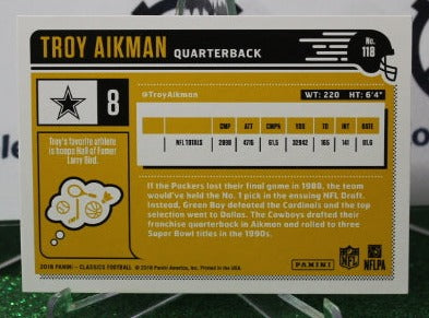 2018 PANINI CLASSICS TROY AIKMAN # 118 LEGENDS NFL DALLAS COWBOYS GRIDIRON CARD