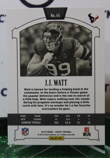 2019 PANINI LEGACY J.J. WATT # 44 NFL HOUSTON TEXANS GRIDIRON CARD