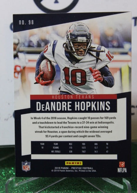 2019 PANINI PRESTIGE DeANDRE HOPKINS # 98 NFL HOUSTON TEXANS GRIDIRON CARD