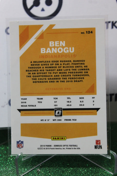 2019 PANINI DONRUSS OPTIC BEN BANOGU # 124 ROOKIE NFL INDIANAPOLIS COLTS GRIDIRON CARD