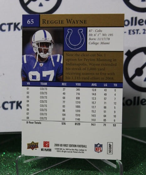 2009 UPPER DECK REGGIE WAYNE # 65 GOLD NFL INDIANAPOLIS COLTS GRIDIRON CARD