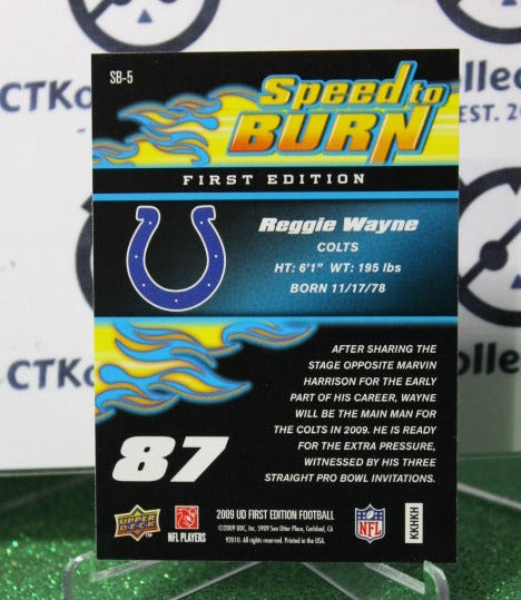 2009 UPPER DECK REGGIE WAYNE # SB-5 SPEED TO BURN NFL INDIANAPOLIS COLTS GRIDIRON CARD