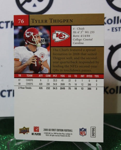2009 UPPER DECK TYLER THIGPEN # 76 GOLD NFL KANSAS CITY CHIEFS GRIDIRON CARD
