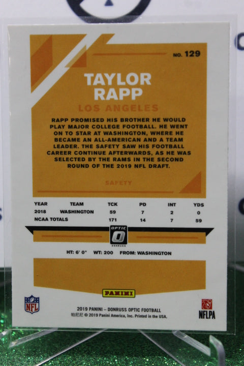 2019 PANINI DONRUSS OPTIC TAYLOR RAPP # 129 ROOKIE NFL LOS ANGELES RAMS GRIDIRON CARD