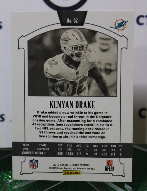 2019 PANINI LEGACY KENYAN DRAKE # 62 NFL MIAMI DOLPHINS GRIDIRON CARD