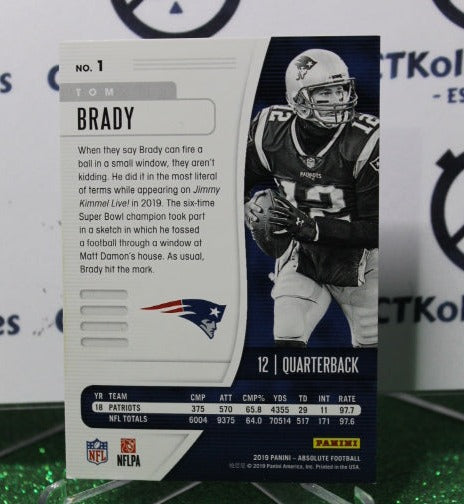 2019 PANINI ABSOLUTE TOM BRADY # 1 NFL NEW ENGLAND PATRIOTS GRIDIRON CARD
