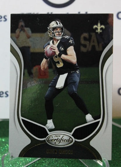 2019 PANINI CERTIFIED DREW BREES # 83 NFL NEW ORLEANS SAINTS GRIDIRON CARD