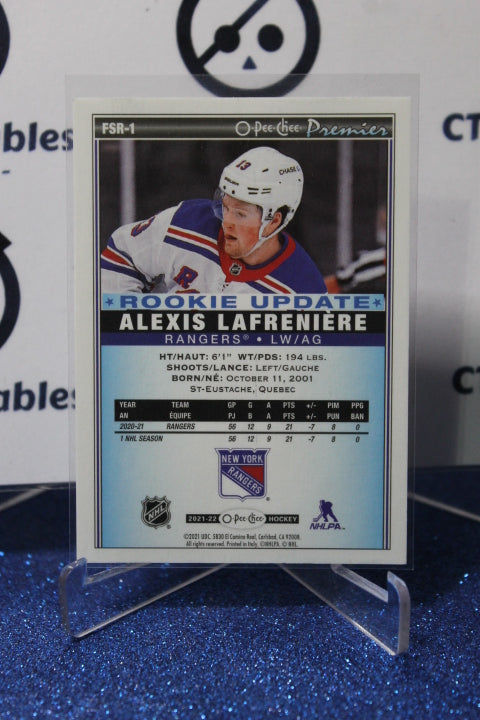 2021-22 O-PEE-CHEE PREMIER ALEXIS LAFRENIERE # FSR-1 ROOKIE UPDATE NEW YORK RANGERS HOCKEY CARD