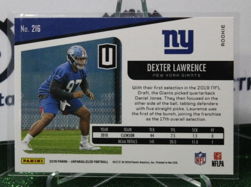 2019 PANINI UNPARRALLELED DEXTER LAWRENCE # 216 ROOKIE NFL NEW YORK GIANTS GRIDIRON CARD