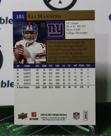 2009 UPPER DECK ELI MANNING # 101 GOLD NFL NEW YORK GIANTS GRIDIRON CARD