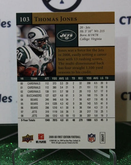 2009 UPPER DECK THOMAS JONES # 103 GOLD NFL NEW YORK JETS GRIDIRON CARD