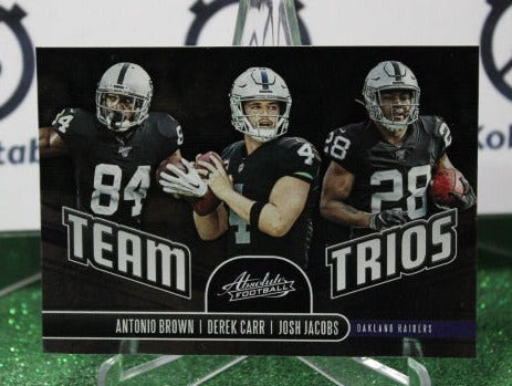 2019 PANINI ABSOLUTE TEAM TRIOS ANTONIO BROWN DERIK CARR JOSH JACOBS # TT-OR NFL OAKLAND RAIDERS GRIDIRON CARD