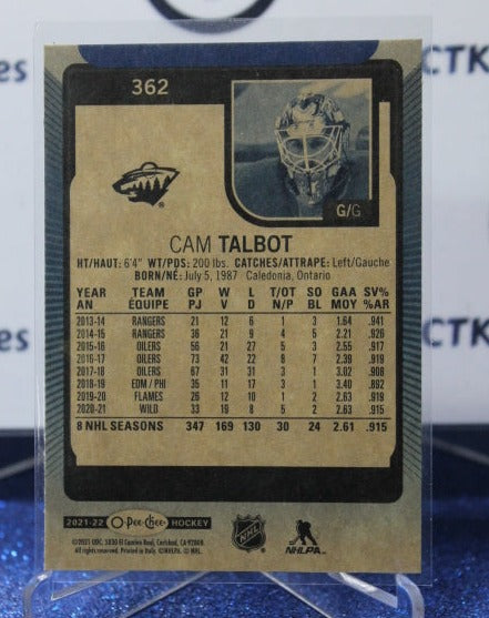 2021-22 O-PEE-CHEE CAM TALBOT # 362 BLUE PARALLEL GOALTENDER MINNESOTA WILD NHL HOCKEY CARD