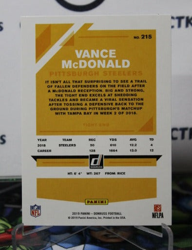 2019 PANINI DONRUSS VANCE McDONALD # 215 NFL PITTSBURGH STEELERS GRIDIRON CARD