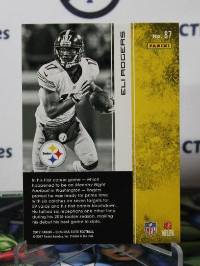 2017 PANINI DONRUSS ELITE ELI ROGERS # 87 NFL PITTSBURGH STEELERS GRIDIRON CARD