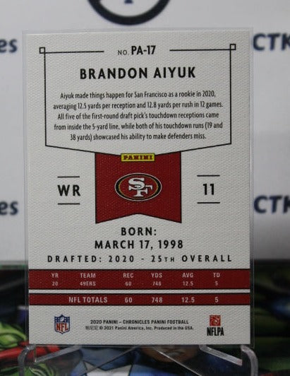 2020 PANINI CHRONICLES BRANDON AIYUK # PA-17 ROOKIE NFL SAN FRANCISCO 49ERS GRIDIRON CARD