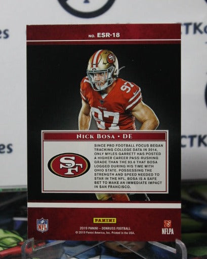 2019 PANINI DONRUSS NICK BOSA # ESR-18 ELITE SERIES ROOKIE NFL SAN FRANCISCO 49ERS GRIDIRON CARD