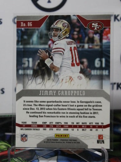 2018 PANINI PHOENIX JIMMY GAROPPOLO # 86 NFL SAN FRANCISCO 49ERS GRIDIRON CARD