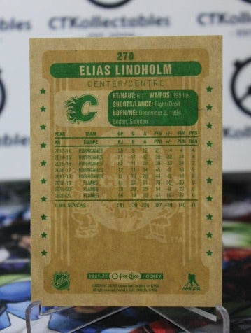 2021-22 O-PEE-CHEE ELIAS LINDHOLM # 270 RETRO HOCKEY NHL CALGARY FLAMES CARD
