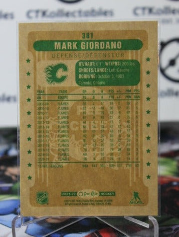 2021-22 O-PEE-CHEE MARK GIORDANO # 381 RETRO HOCKEY NHL CALGARY FLAMES CARD