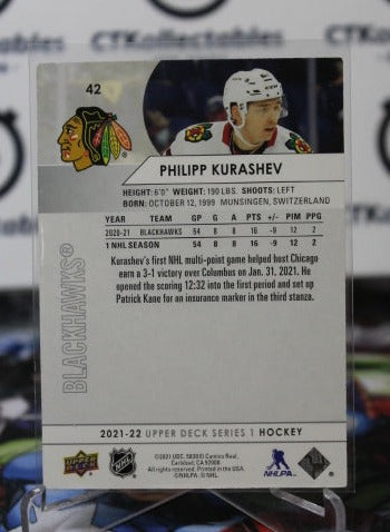 2021-22 UPPER DECK PHILIPP KURASHEV # 42 ROOKIE CHICAGO BLACKHAWKS NHL HOCKEY TRADING CARD