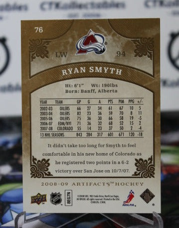 2008-09 UPPER DECK ARTIFACTS RYAN SMYTH # 76 COLORADO AVALANCHE NHL HOCKEY TRADING CARD