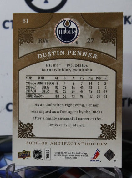 2008-09 UPPER DECK ARTIFACTS DUSTIN PENNER # 61 EDMONTON OILERS HOCKEY CARD