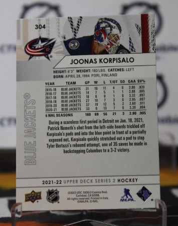 2021-22 UPPER DECK JOONAS KORPISALO # 304 GOALTENDER COLUMBUS BLUE JACKETS HOCKEY CARD
