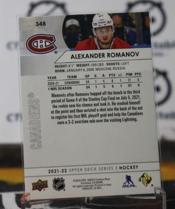 2021-22 UPPER DECK ALEXANDER ROMANOV # 348 ROOKIE MONTREAL CANADIANS HOCKEY CARD