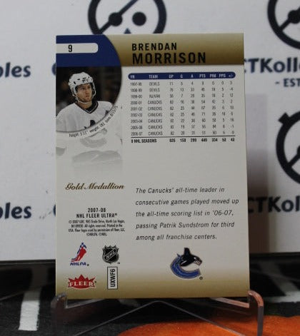 2007-08 FLEER ULTRA BRENDAN MORRISON # 9 VANCOUVER CANUCKS NHL HOCKEY TRADING CARD