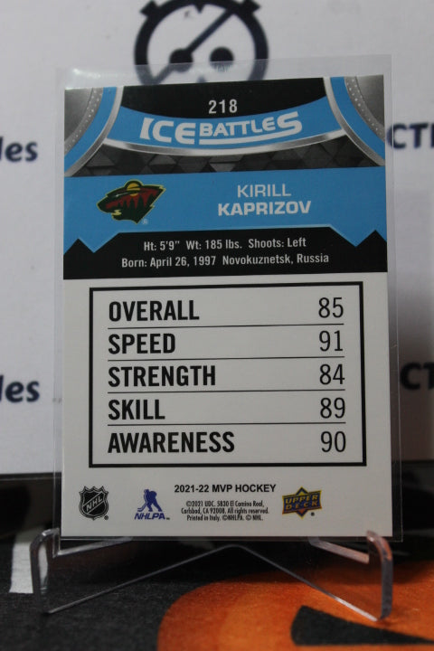 2021-22 UPPER DECK MVP KIRILL KAPRIZOV # 218 ROOKIE ICE BATTLES MINNESOTA WILD NHL HOCKEY CARD
