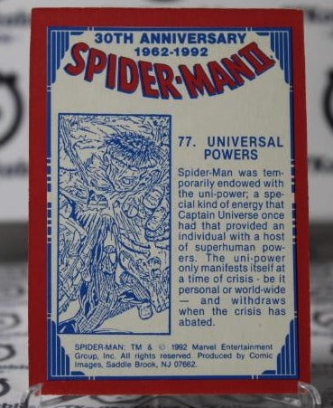 SPIDER-MAN II 30TH ANNIVERSARY # 77 UNIVERSAL POWERS MARVEL NON-SPORT TRADING CARD 1992