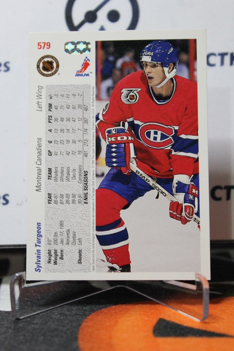 1991-92 UPPER DECK SYLVAIN TURGEON # 579 MONTREAL CANADIANS HOCKEY CARD