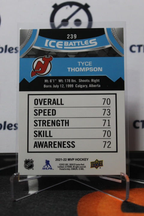 2021-22 UPPER DECK MVP TYCE THOMPSON # 239 ICE BATTLES ROOKIE NEW JERSEY DEVILS NHL HOCKEY TRADING CARD
