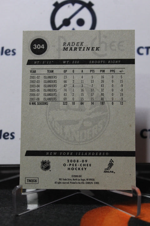2008-09 O-PEE CHEE RADEK MARTINEK # 304 NEW YORK ISLANDERS NHL HOCKEY CARD