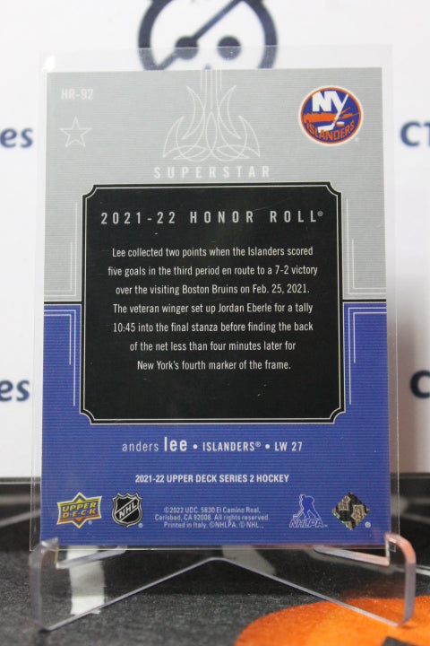 2021-22 UPPER DECK ANDERS LEE # HR-92 HONOR ROLL NEW YORK ISLANDERS HOCKEY CARD