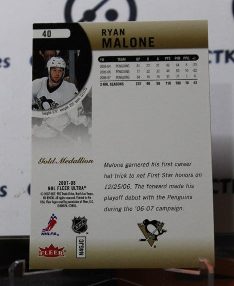 2007-08 FLEER ULTRA RYAN MALONE # 40 PITTSBURGH PENGUINS NHL HOCKEY TRADING CARD