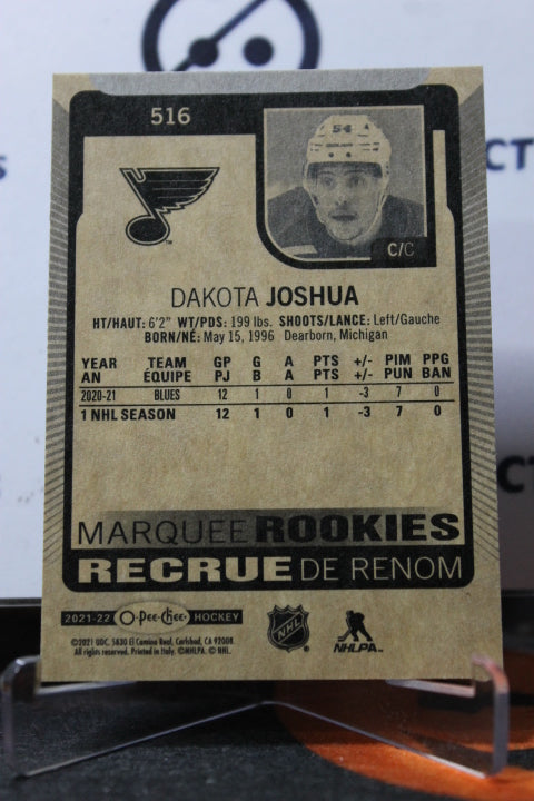 2021-22 O-PEE CHEE DAKOTA JOSHUA # 516 MARQUEE ROOKIE ST. LOUIS BLUES NHL HOCKEY CARD