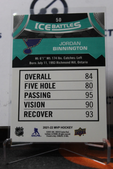 2021-22 UPPER DECK MVP JORDAN BINNINGTON # 50 ICE BATTLES ST. LOUIS BLUES HOCKEY CARD