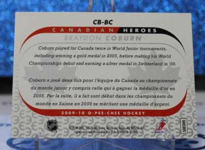 BRAYDON COBURN # CB-BC O-PEE CHEE 2009-10 CANADIAN HEROES NHL HOCKEY TRADING CARD