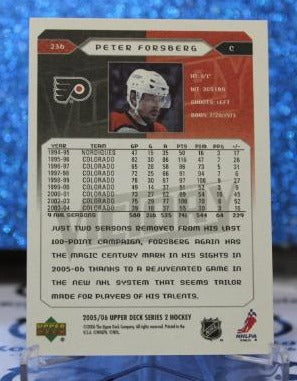 PETER FORSBERG # 236 UPPER DECK 2005-06 PHILADELPHIA FLYERS NHL HOCKEY TRADING CARD
