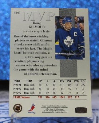 DOUG GILMOUR # UD45 MVP UPPER DECK 1996-97 TORONTO MAPLE LEAFS NHL HOCKEY TRADING CARD
