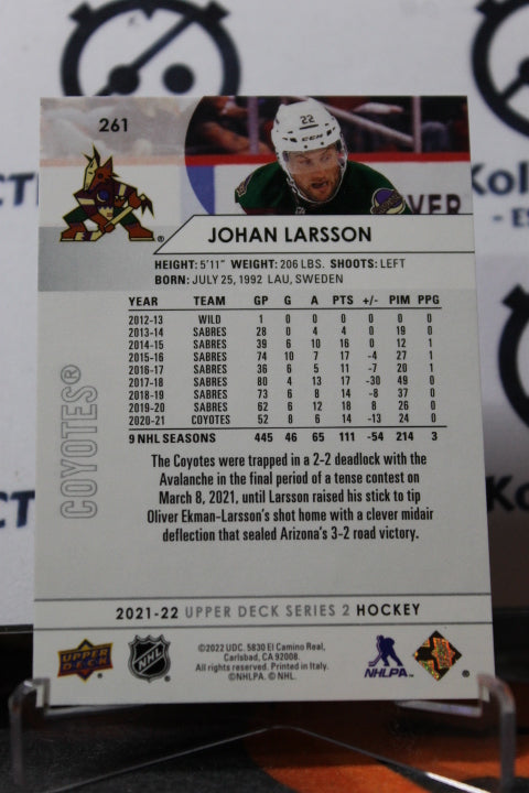 2021-22 UPPER DECK JOHAN LARSSON # 261 ARIZONA COYOTES NHL HOCKEY CARD