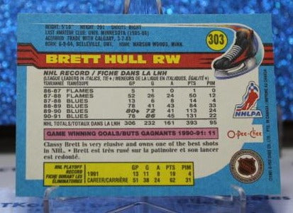 BRETT HULL # 303 O-PEE CHEE 1991-92 ST. LOUIS BLUES NHL HOCKEY TRADING CARD