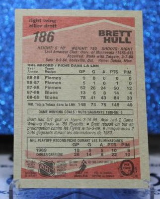 BRETT HULL # 186 O-PEE CHEE 1989-90 ST. LOUIS BLUES NHL HOCKEY TRADING CARD