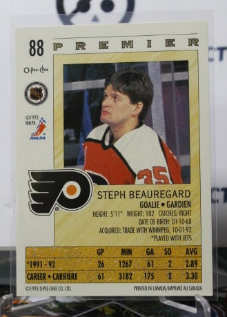 1992-93 O-PEE CHEE PREMIER STEPH BEAUREGARD # 88 HOCKEY GOALTENDER PHILADELPHIA FLYERS CARD