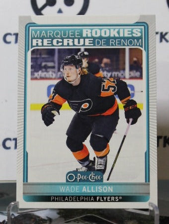 2021-22 O-PEE-CHEE WADE ALLISON # 514 MARQUEE ROOKIE PHILADELPHIA FLYERS HOCKEY CARD