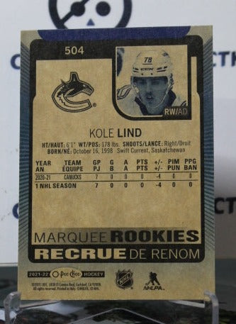 2021-22 O-PEE-CHEE KOLE LIND # 504 MARQUEE ROOKIE BLUE VANCOUVER CANUCKS NHL HOCKEY TRADING CARD